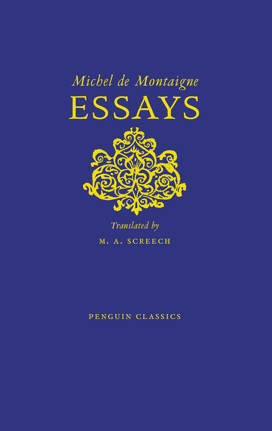 Essays (A Penguin Classics Hardcover)