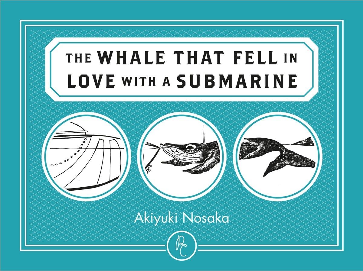 The Whale that Fell in Love with a Submarine