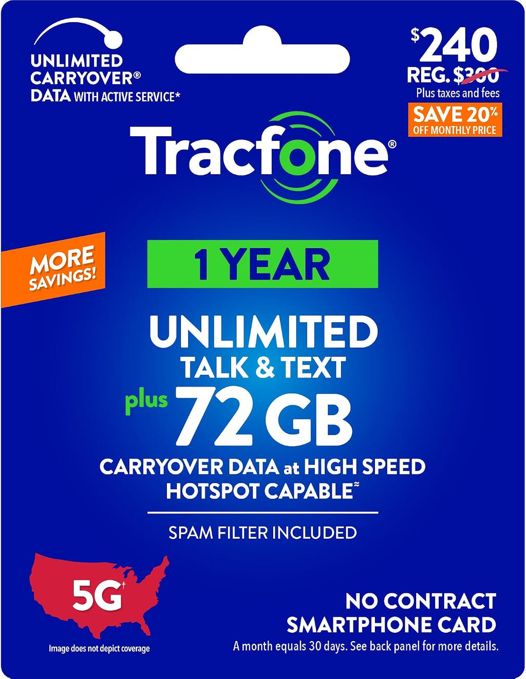 Tracfone $240 Unlimited Talk & Text, 72 GB of Data / 365 Days (Physical Card)